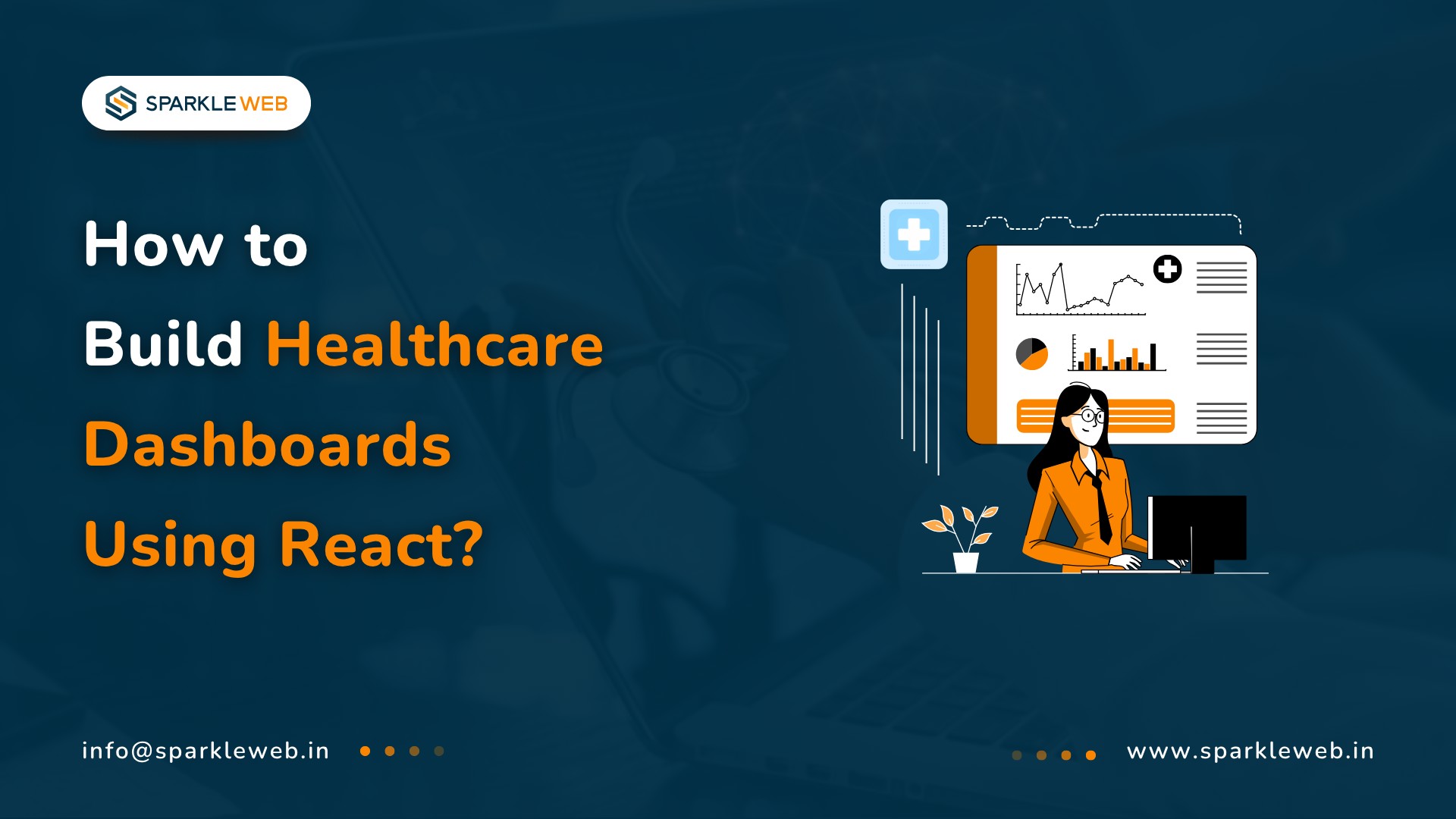 Designing Healthcare Dashboards with React