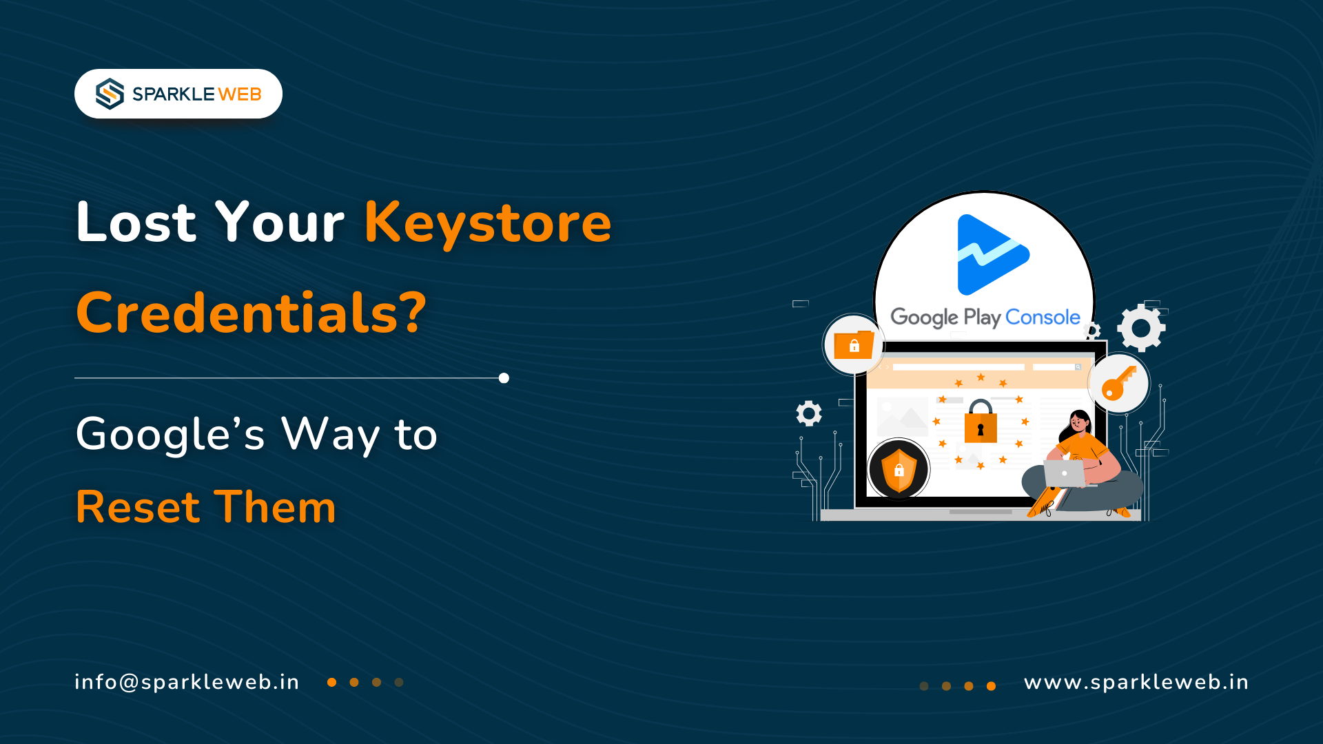 How to Request a New Key_Alias & Key_Password from Google Play for ...