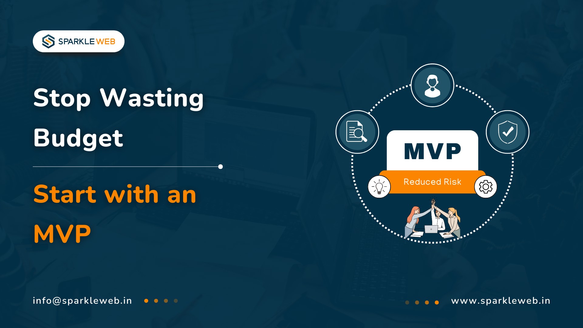 Why MVP First Launch Is the Smartest Way to Save Cost and Reduce Risk