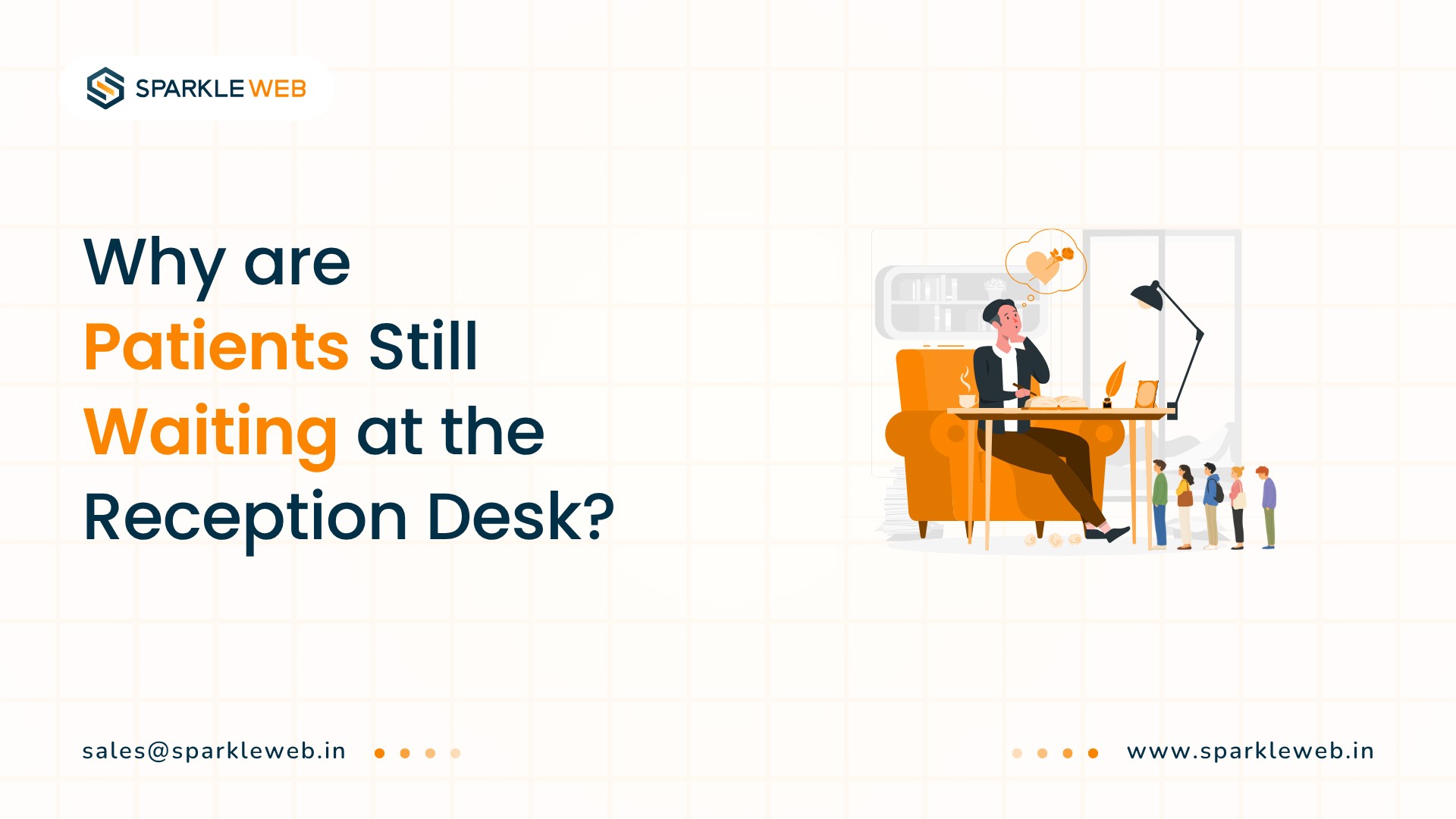 Is Your Reception Desk Slowing Down Patient Care