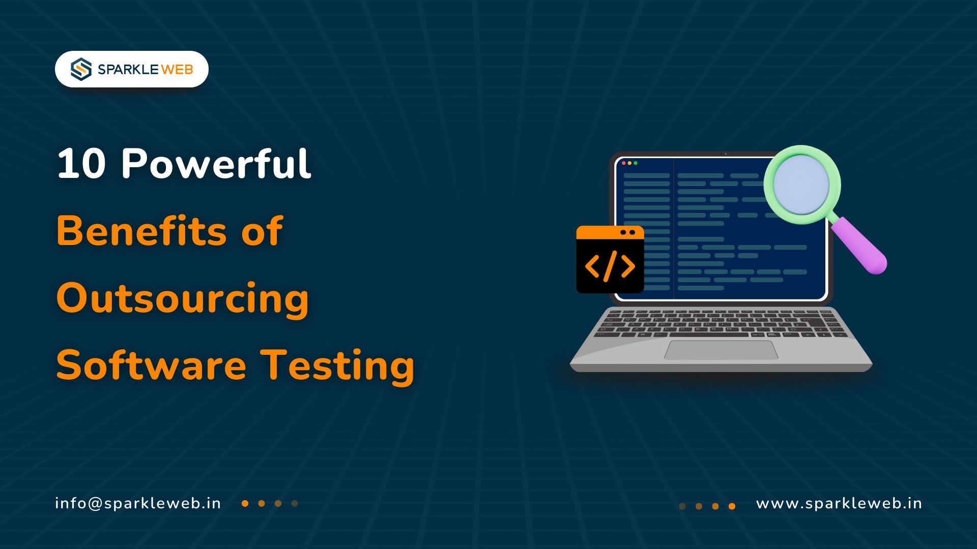 Top 10 Benefits of Outsourcing Software Testing