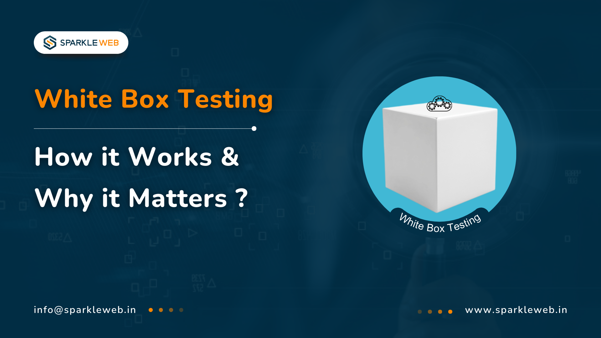 Open Box Testing White Box Testing